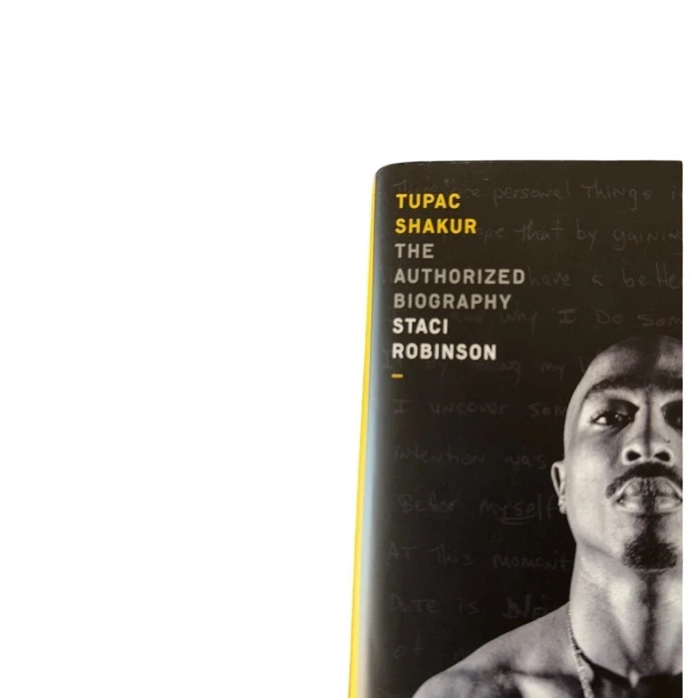 Tupac Shakur:‎ The Authorized Biography Staci Robinson Hardcover Book
